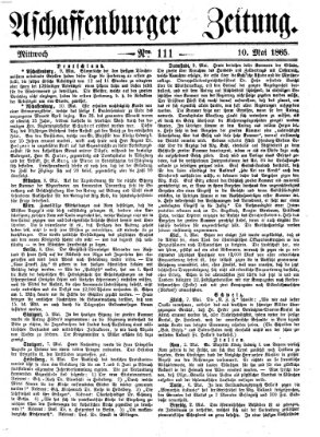 Aschaffenburger Zeitung Mittwoch 10. Mai 1865