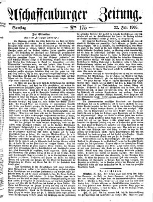 Aschaffenburger Zeitung Samstag 22. Juli 1865