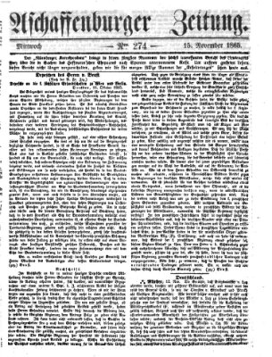 Aschaffenburger Zeitung Mittwoch 15. November 1865