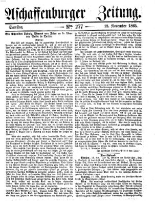 Aschaffenburger Zeitung Samstag 18. November 1865