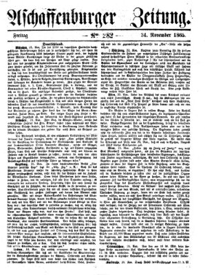 Aschaffenburger Zeitung Freitag 24. November 1865