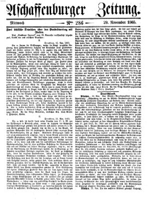 Aschaffenburger Zeitung Mittwoch 29. November 1865