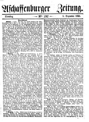 Aschaffenburger Zeitung Dienstag 5. Dezember 1865