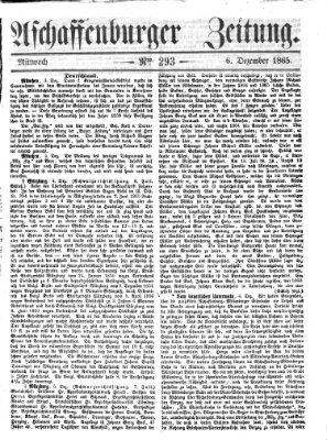 Aschaffenburger Zeitung Mittwoch 6. Dezember 1865