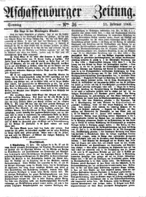 Aschaffenburger Zeitung Sonntag 11. Februar 1866