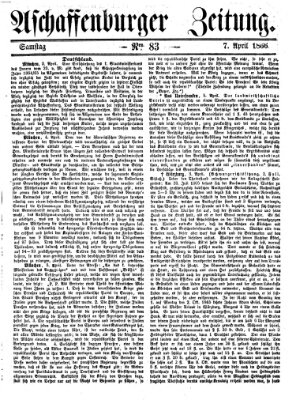 Aschaffenburger Zeitung Samstag 7. April 1866