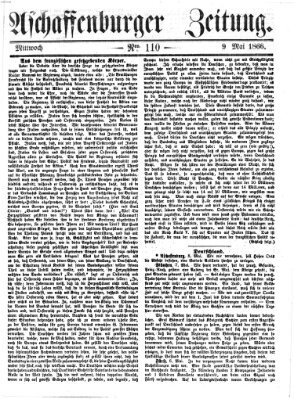 Aschaffenburger Zeitung Mittwoch 9. Mai 1866