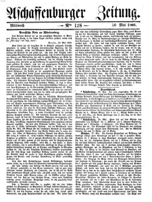 Aschaffenburger Zeitung Mittwoch 30. Mai 1866