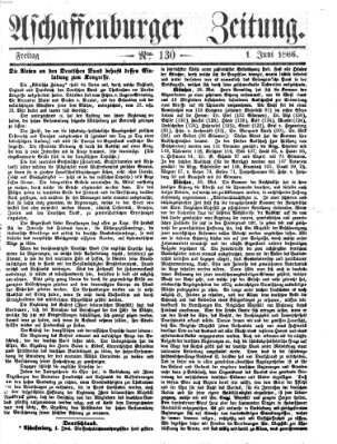 Aschaffenburger Zeitung Freitag 1. Juni 1866