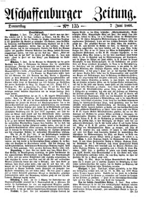 Aschaffenburger Zeitung Donnerstag 7. Juni 1866