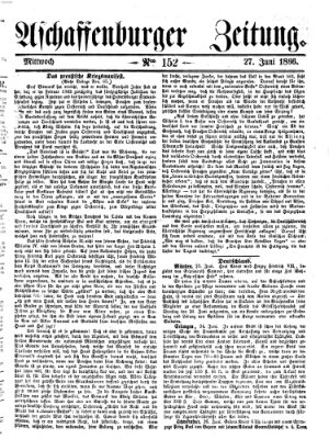 Aschaffenburger Zeitung Mittwoch 27. Juni 1866