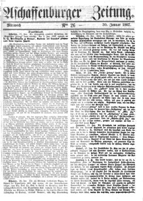 Aschaffenburger Zeitung Mittwoch 30. Januar 1867