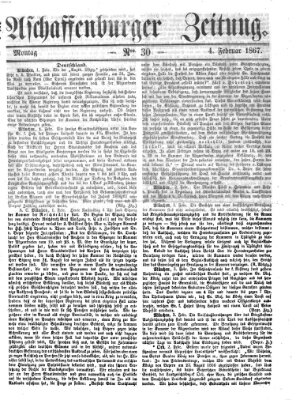 Aschaffenburger Zeitung Montag 4. Februar 1867