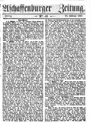 Aschaffenburger Zeitung Freitag 22. Februar 1867