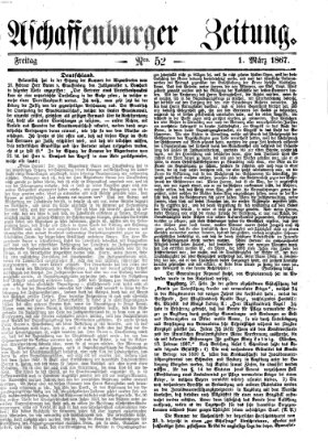 Aschaffenburger Zeitung Freitag 1. März 1867