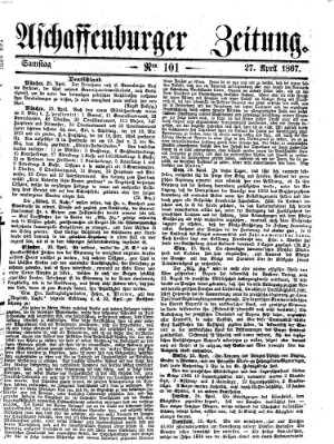 Aschaffenburger Zeitung Samstag 27. April 1867