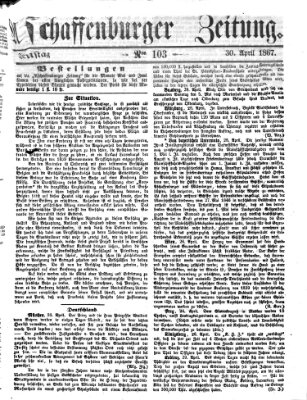 Aschaffenburger Zeitung Dienstag 30. April 1867