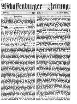 Aschaffenburger Zeitung Freitag 3. Mai 1867