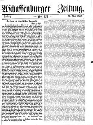 Aschaffenburger Zeitung Freitag 24. Mai 1867