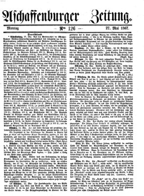 Aschaffenburger Zeitung Montag 27. Mai 1867