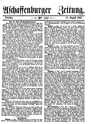 Aschaffenburger Zeitung Dienstag 13. August 1867