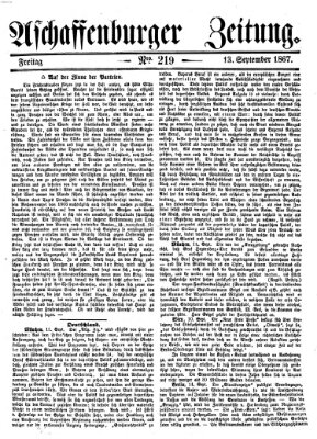 Aschaffenburger Zeitung Freitag 13. September 1867