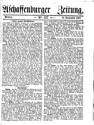 Aschaffenburger Zeitung Montag 23. September 1867