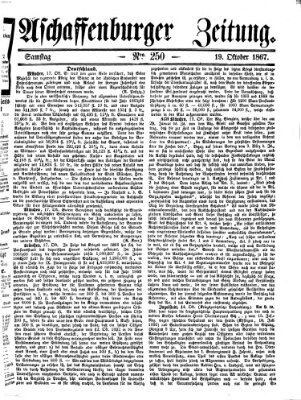 Aschaffenburger Zeitung Samstag 19. Oktober 1867