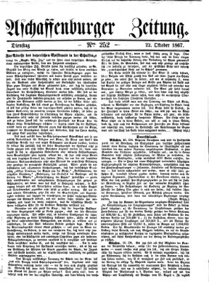 Aschaffenburger Zeitung Dienstag 22. Oktober 1867