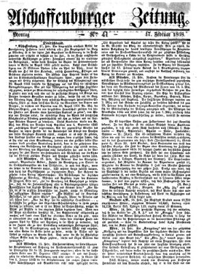 Aschaffenburger Zeitung Montag 17. Februar 1868