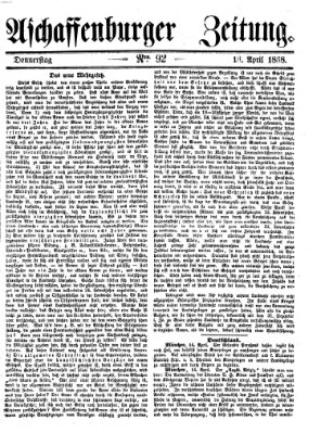 Aschaffenburger Zeitung Donnerstag 16. April 1868