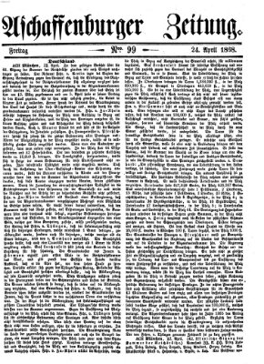 Aschaffenburger Zeitung Freitag 24. April 1868