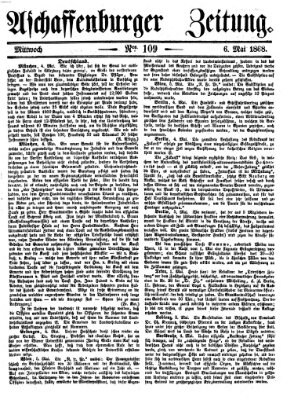 Aschaffenburger Zeitung Mittwoch 6. Mai 1868