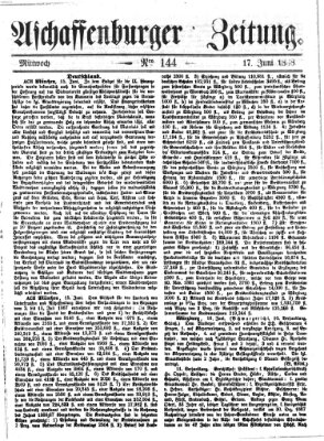 Aschaffenburger Zeitung Mittwoch 17. Juni 1868