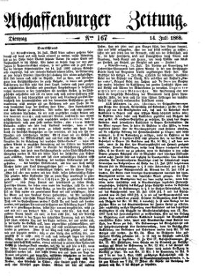 Aschaffenburger Zeitung Dienstag 14. Juli 1868