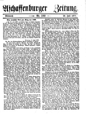 Aschaffenburger Zeitung Mittwoch 29. Juli 1868