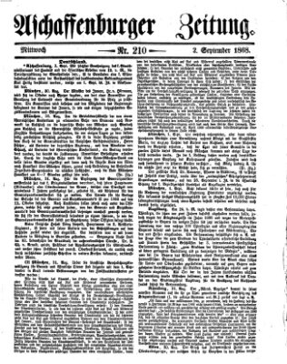 Aschaffenburger Zeitung Mittwoch 2. September 1868