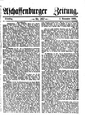 Aschaffenburger Zeitung Dienstag 3. November 1868