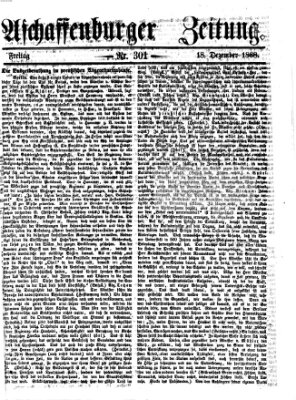 Aschaffenburger Zeitung Freitag 18. Dezember 1868