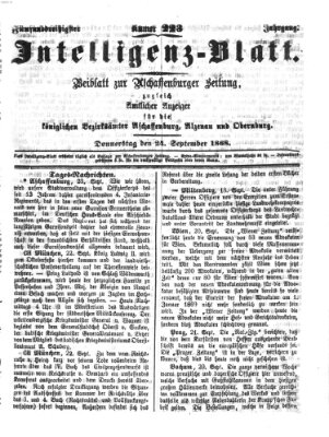 Aschaffenburger Zeitung. Intelligenz-Blatt : Beiblatt zur Aschaffenburger Zeitung ; zugleich amtlicher Anzeiger für die K. Bezirksämter Aschaffenburg, Alzenau und Obernburg (Aschaffenburger Zeitung) Donnerstag 24. September 1868