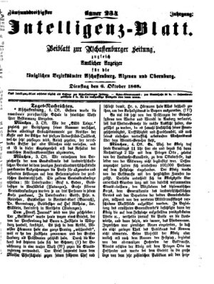 Aschaffenburger Zeitung. Intelligenz-Blatt : Beiblatt zur Aschaffenburger Zeitung ; zugleich amtlicher Anzeiger für die K. Bezirksämter Aschaffenburg, Alzenau und Obernburg (Aschaffenburger Zeitung) Dienstag 6. Oktober 1868