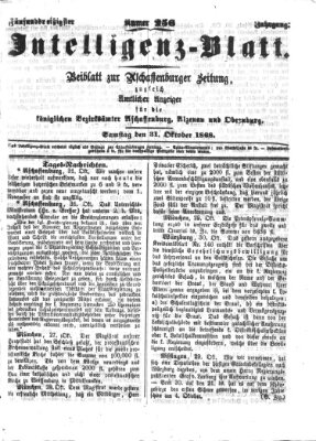 Aschaffenburger Zeitung. Intelligenz-Blatt : Beiblatt zur Aschaffenburger Zeitung ; zugleich amtlicher Anzeiger für die K. Bezirksämter Aschaffenburg, Alzenau und Obernburg (Aschaffenburger Zeitung) Samstag 31. Oktober 1868