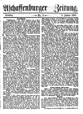 Aschaffenburger Zeitung Samstag 9. Januar 1869