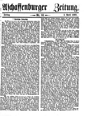 Aschaffenburger Zeitung Freitag 2. April 1869