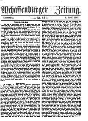 Aschaffenburger Zeitung Donnerstag 8. April 1869