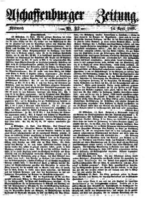 Aschaffenburger Zeitung Mittwoch 14. April 1869