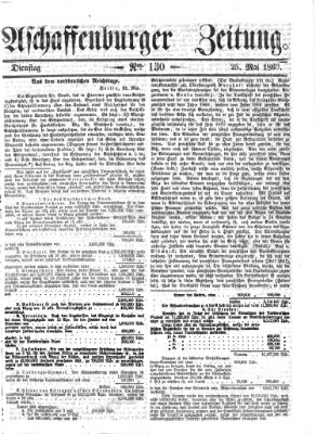 Aschaffenburger Zeitung Dienstag 25. Mai 1869