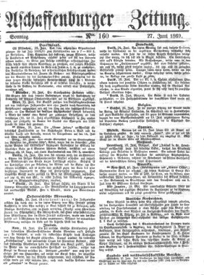 Aschaffenburger Zeitung Sonntag 27. Juni 1869