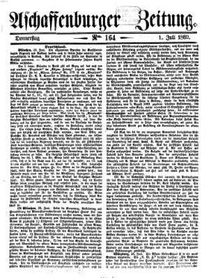 Aschaffenburger Zeitung Donnerstag 1. Juli 1869