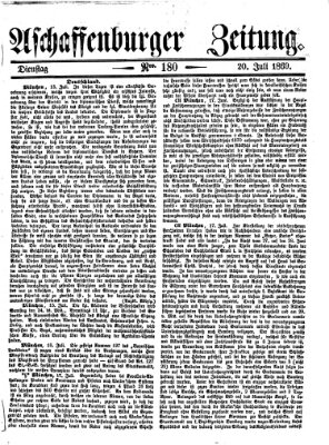 Aschaffenburger Zeitung Dienstag 20. Juli 1869